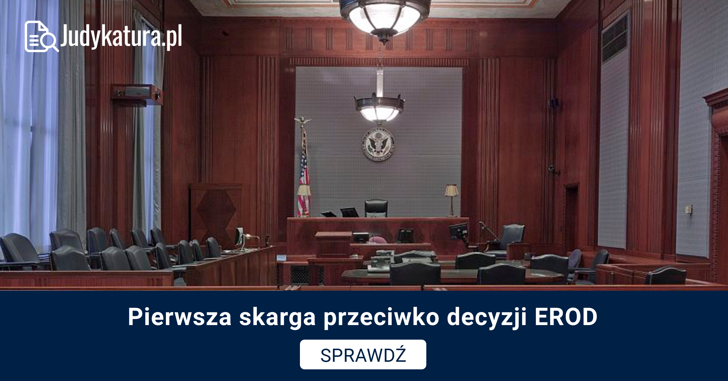 Pierwsza skarga przeciwko decyzji EROD