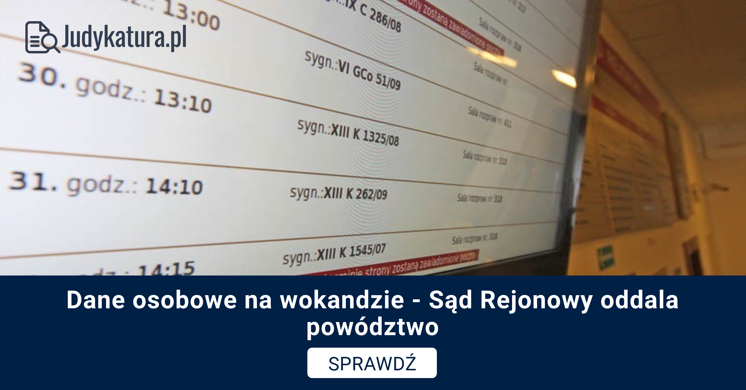 Dane osobowe na wokandzie – Sąd Rejonowy oddala powództwo