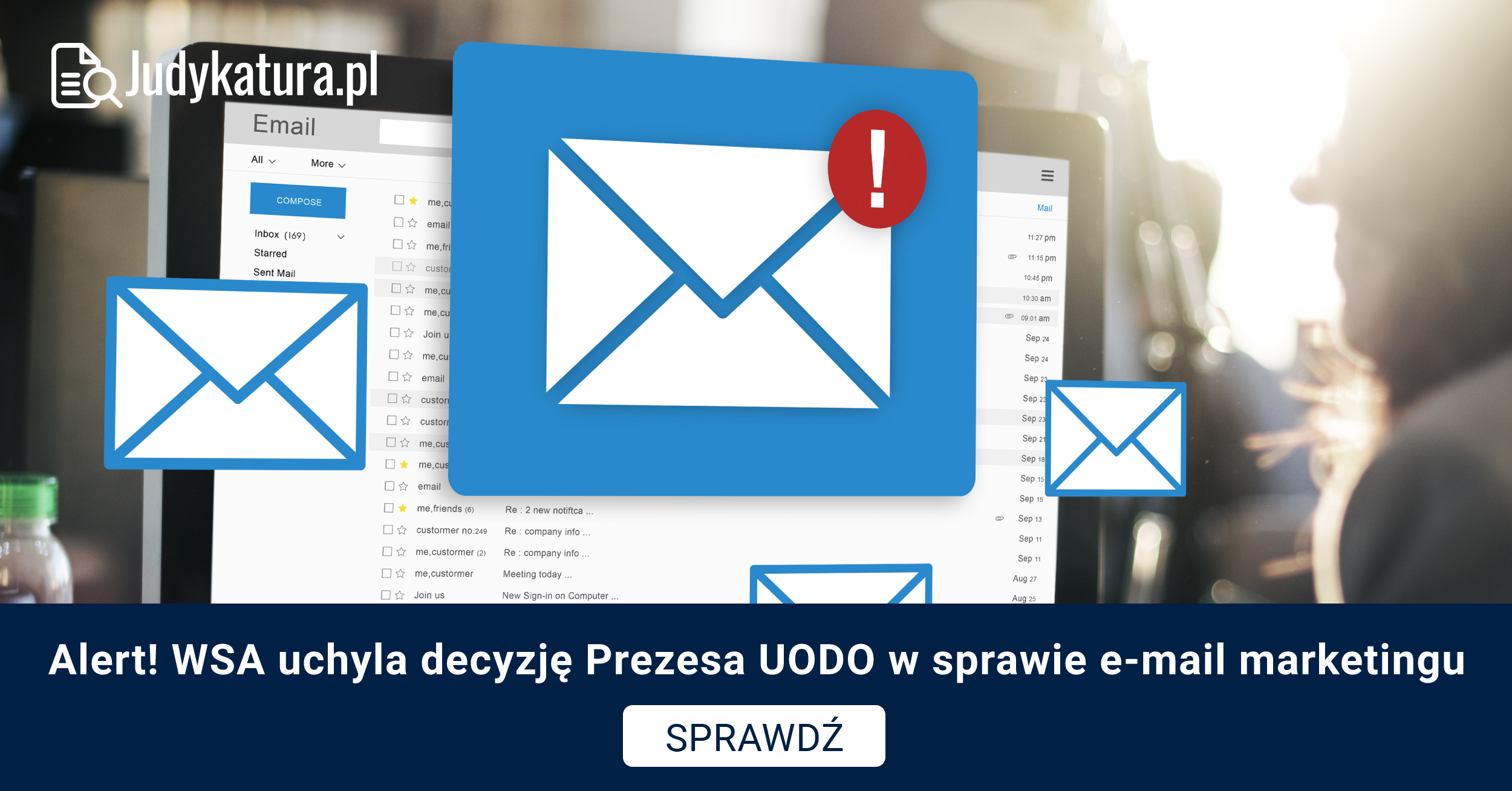 Alert! WSA uchyla decyzję Prezesa UODO w sprawie e-mail marketingu