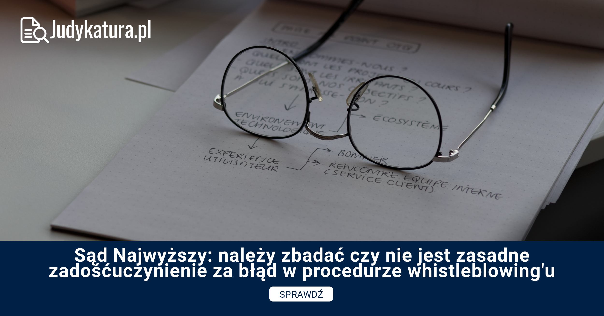 Sąd Najwyższy: należy zbadać czy nie jest zasadne zadośćuczynienie za błąd w procedurze whistleblowing’u