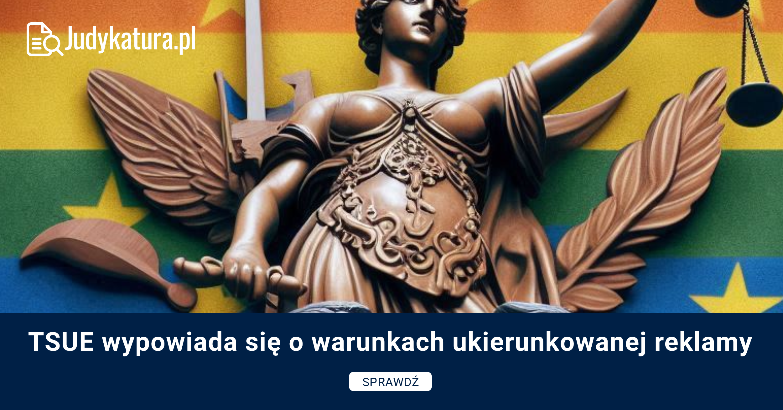 TSUE wypowiada się o warunkach ukierunkowanej reklamy