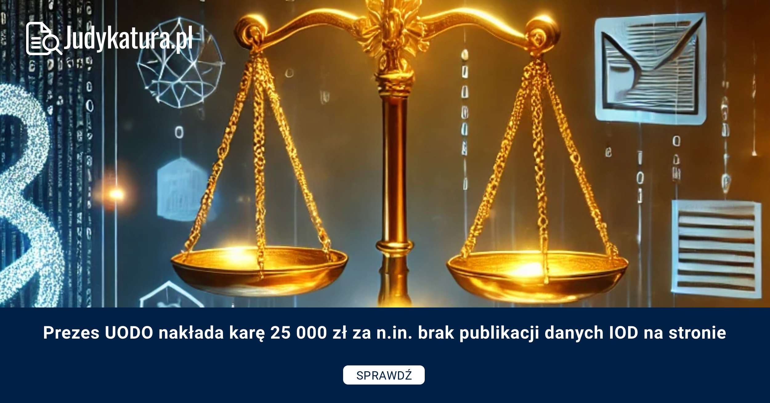 Prezes UODO nakłada karę 25 000 zł za m.in. brak publikacji danych IOD