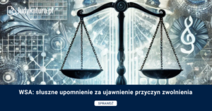 WSA: słuszne upomnienie za ujawnienie przyczyn zwolnienia