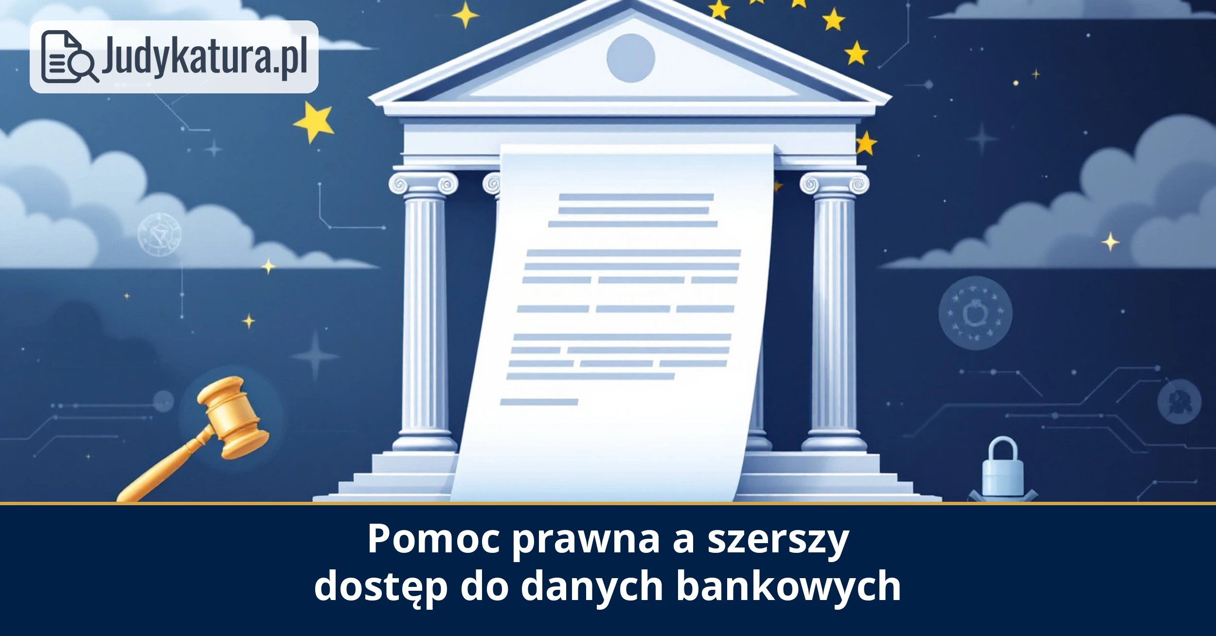 NSA: pomoc prawna może uzasadniać szerszy dostęp do&nbsp;danych banku