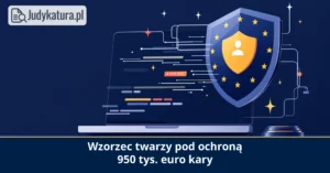 AEPD: wzorzec twarzy w aplikacji to szczególna kategoria danych