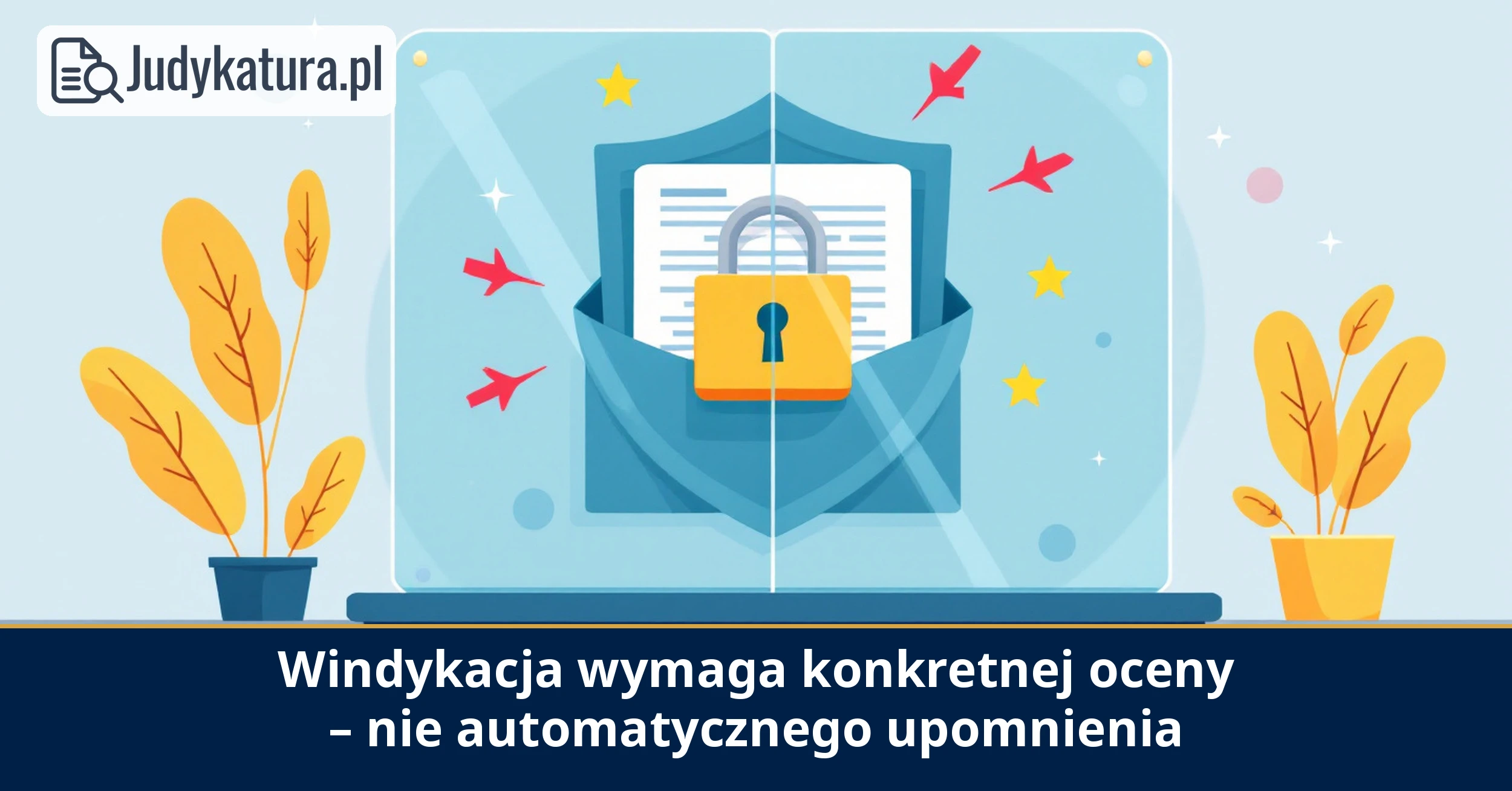 WSA w&nbsp;Warszawie: upomnienie wymaga konkretnej oceny