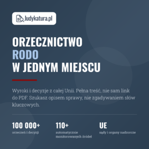 Orzecznictwo RODO z całej Unii — w jednym miejscu