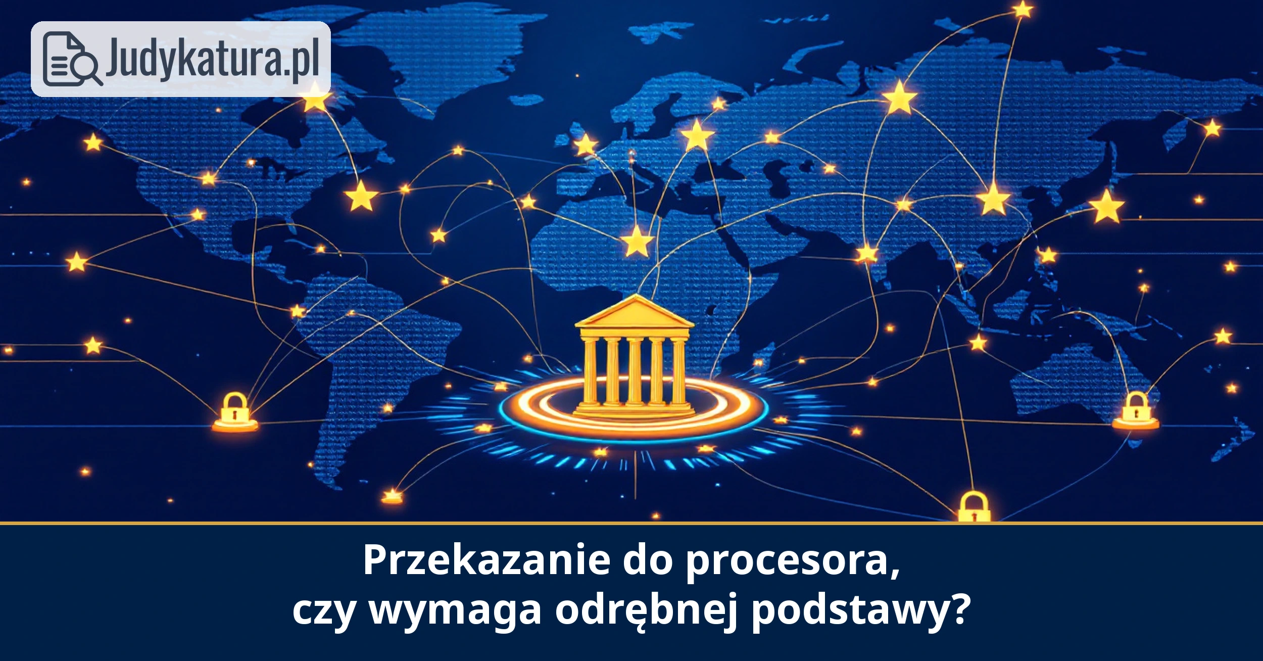 Austriacki Sąd Najwyższy pyta o&nbsp;przekazanie procesorowi