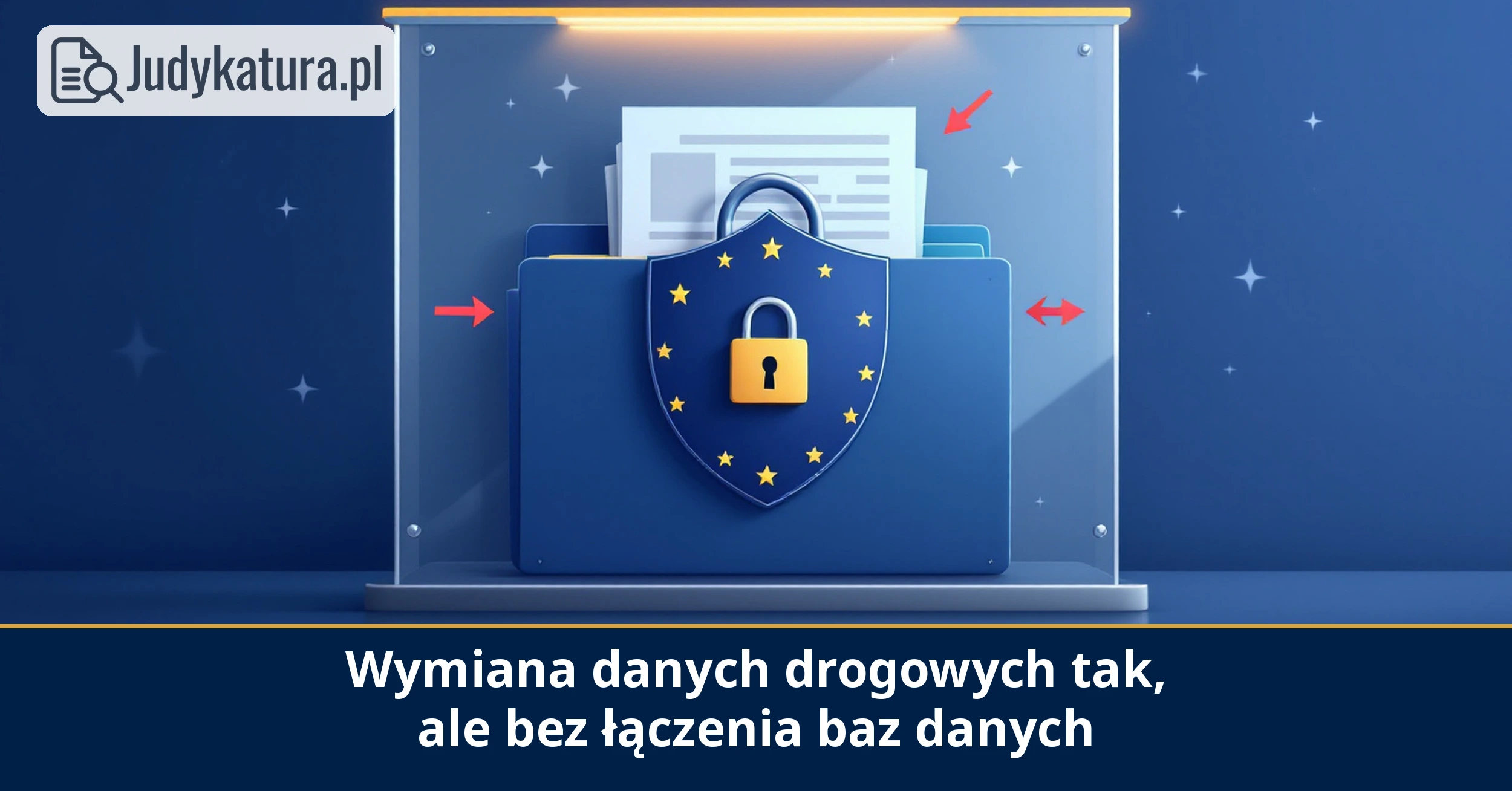Europejski Inspektor Ochrony Danych ograniczył wymianę danych drogowych