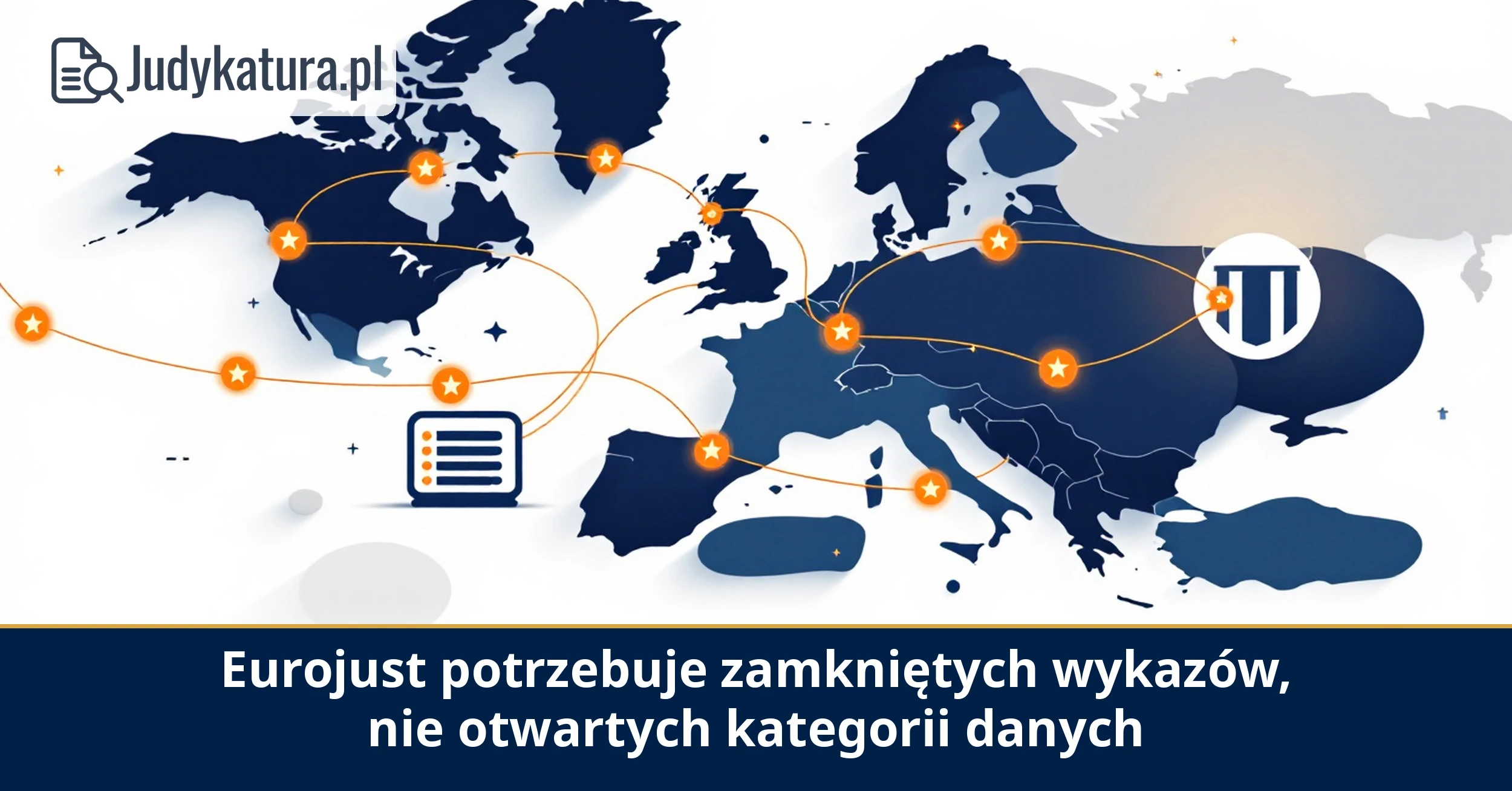Europejski Inspektor Ochrony Danych zalecił zamknięte wykazy danych