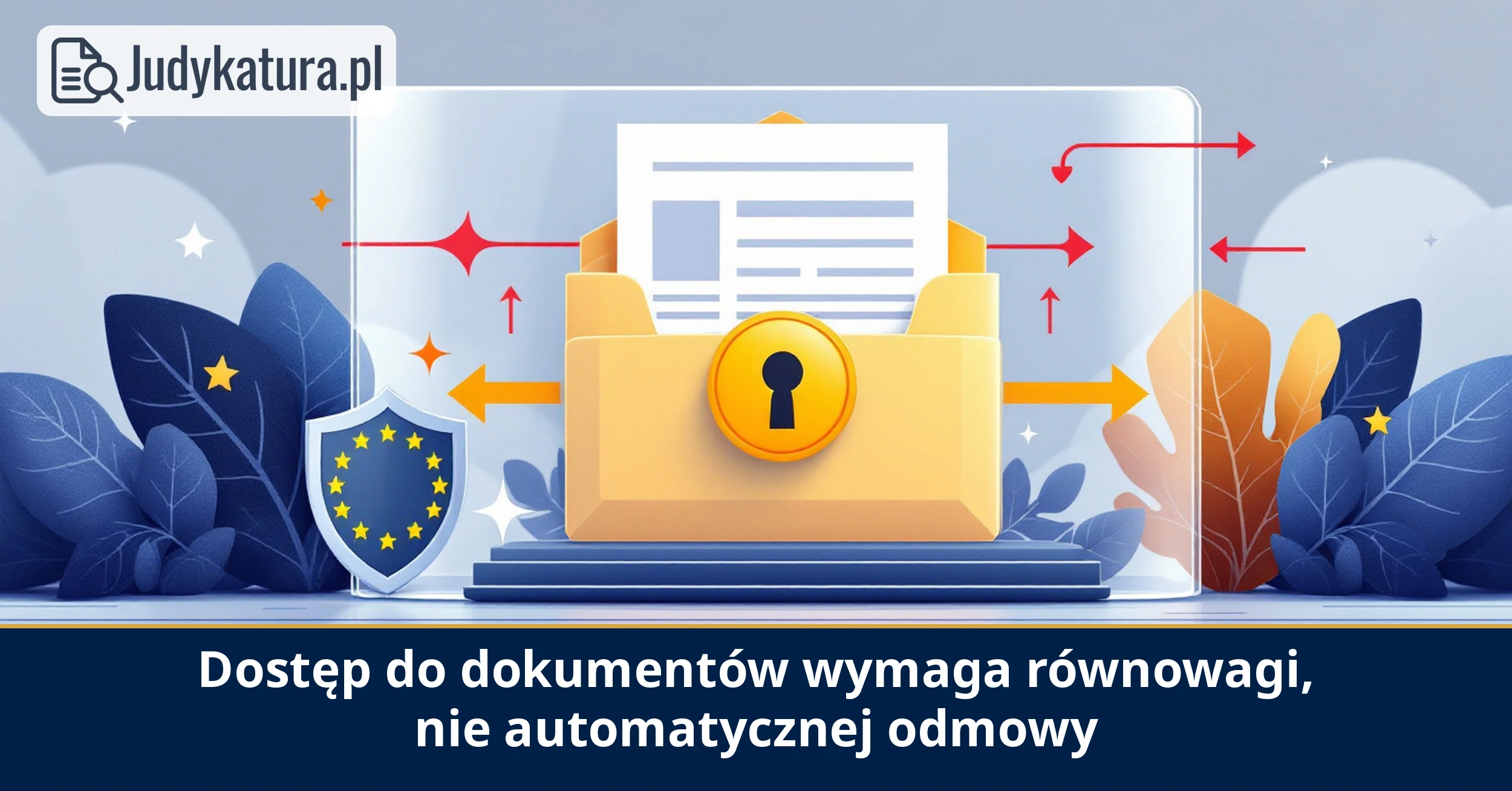 Europejski Inspektor Ochrony Danych wskazał granice ujawniania danych