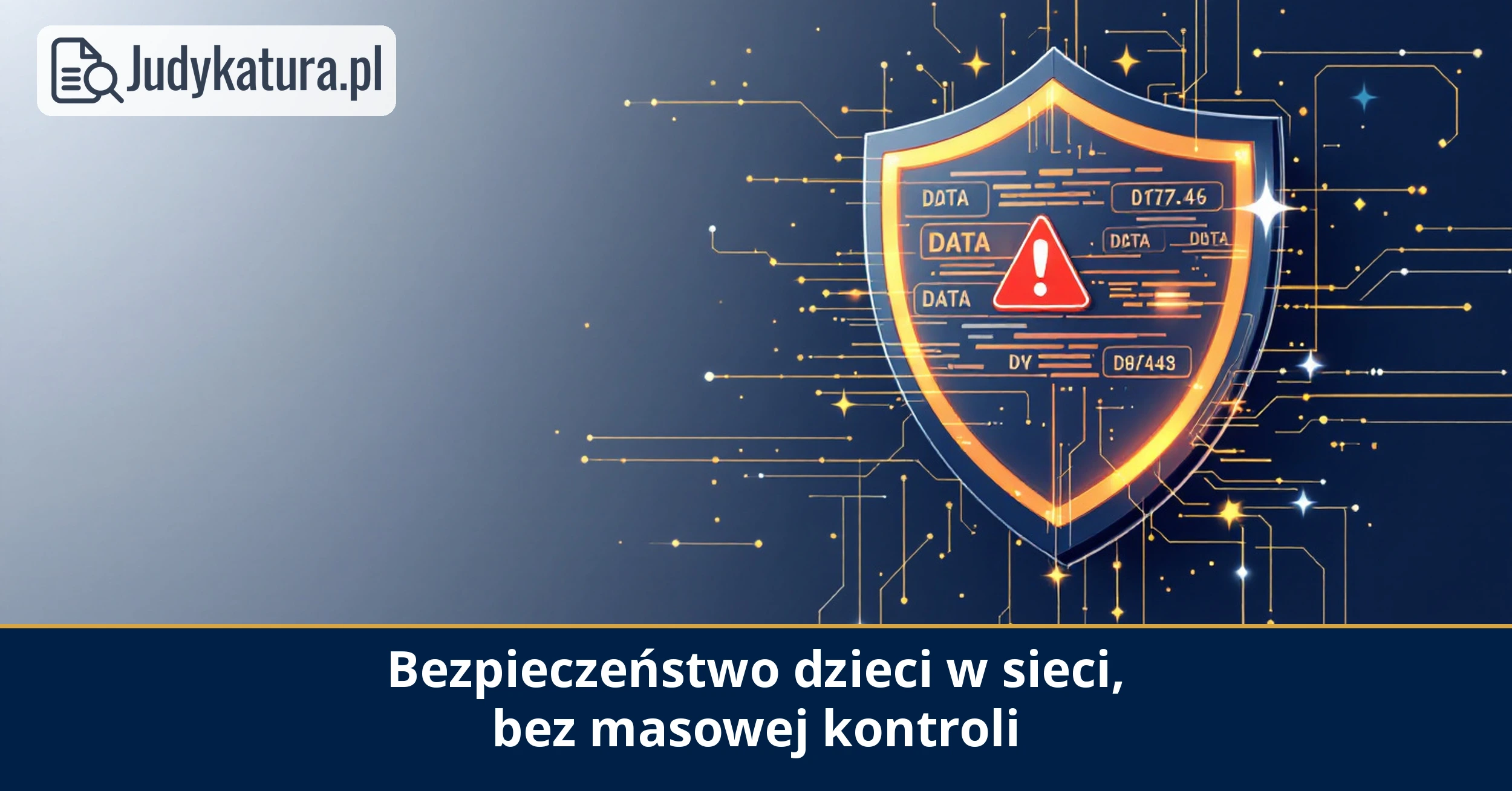 Europejski Inspektor Ochrony Danych wskazał granice monitorowania sieci