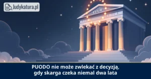 WSA w&nbsp;Warszawie: 2000 zł grzywny dla PUODO za&nbsp;bezczynność