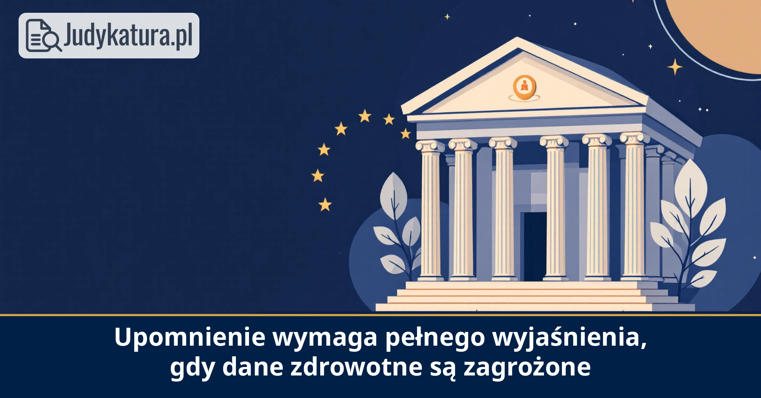 NSA: upomnienie wymaga pełnego wyjaśnienia sprawy