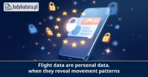 Belgian Data Protection Authority held that helicopter flight data must be&nbsp;erased