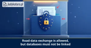 The European Data Protection Supervisor restricted road-data exchange