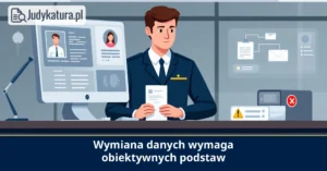 Europejski Inspektor Ochrony Danych: wymiana danych wymaga obiektywnych podstaw