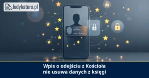 Rzeczniczka generalna TSUE uznała, że&nbsp;adnotacja nie&nbsp;usuwa danych z&nbsp;księgi chrztów
