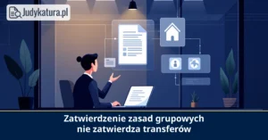 Europejska Rada Ochrony Danych wyjaśniła granice zasad grupowych