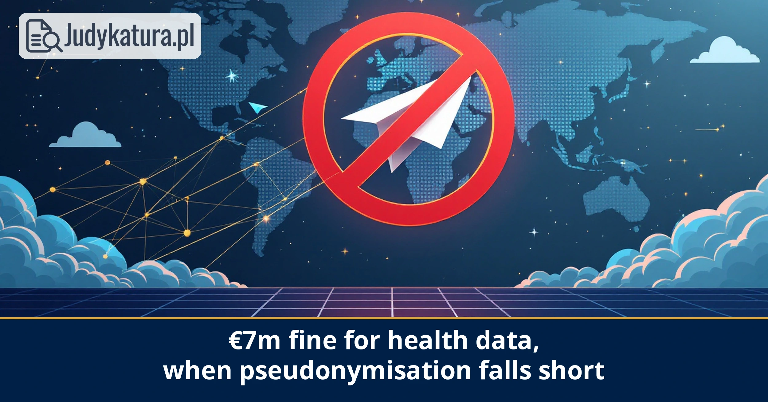 Italian Data Protection Authority imposed a&nbsp;€7 million fine on&nbsp;a&nbsp;health data analytics company