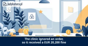 Finnish Data Protection Authority fined clinic EUR 20,200