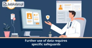 The European Data Protection Supervisor recommended safeguards for transplantation data