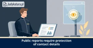 European Data Protection Supervisor called for protection of contact details in&nbsp;public reports